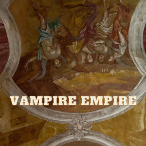 Vampire Empire by RYZ