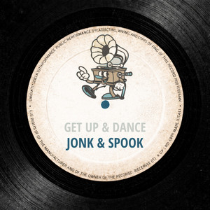 Get Up & Dance - Radio Edit by Jonk & Spook