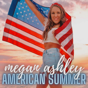 American Summer by Megan Ashley