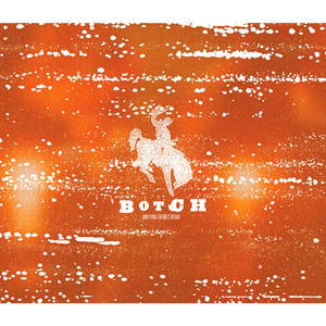 Liquored Up and Laid by Botch