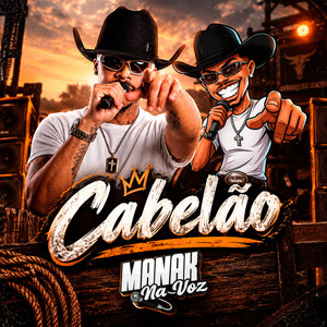 CABELÃO by MANAK NA VOZ
