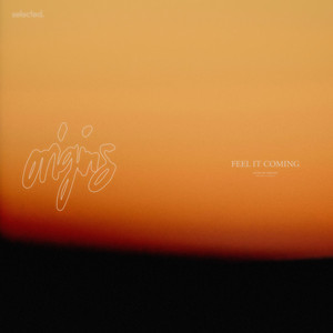 feel it coming by origins