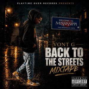 Back To The Streets by Vont G
