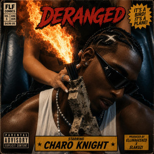 Deranged by Charo Knight
