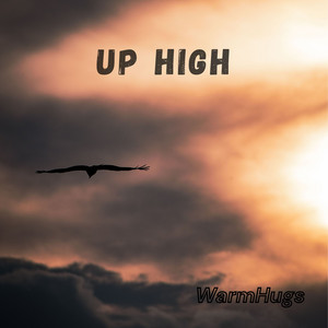 Up High by WarmHugs