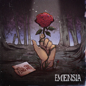 Will You Find Me? by Emensia