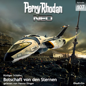 Botschaft von den Sternen - Perry Rhodan - Neo 107 (Ungekürzt)