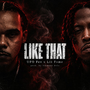 Like That by Element Bolo, UFO Fev