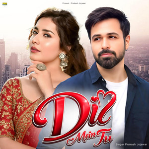 Dil Mein Tu by Prakash Jojawar
