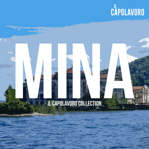 Mina - Il Capolavoro Collection album