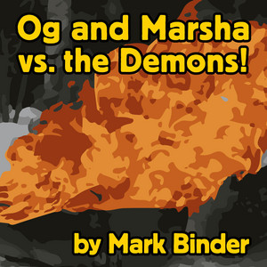 Og and Marsha vs. the Demons!
