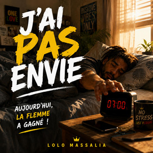 J'ai pas envie by Lolo massalia