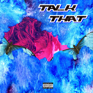 Talk That by Officialfourteen