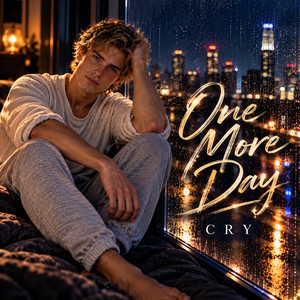 ONE MORE DAY by CRY
