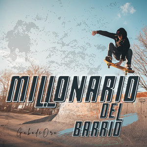 Millonario del Barrio by GabodeOro