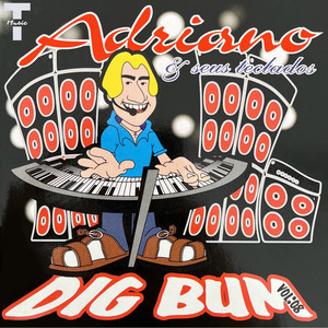Adriano e Seus Teclados, Vol. 8 - Dig Bum