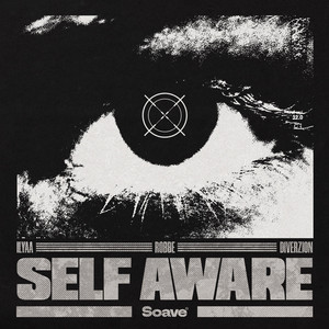 ILYAA — Self Aware (2026)