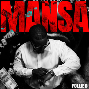 Mansa by Follie D