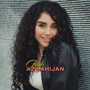 Az Lahijan by Gilaki