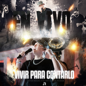 Vivir Para Contarlo (En Vivo)