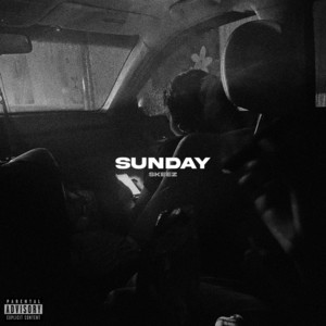 SKEEZ - Sunday