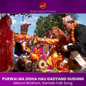 Nawin Khadka & Pustaka Khadka - Purwai Ma Disha Hau Gadyang Gudung (Sorathi)
