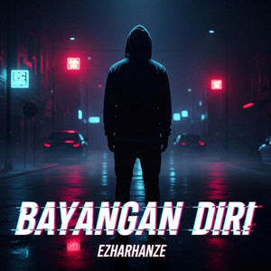 Bayangan Diri by EzHaRHaNzE