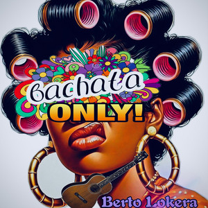 Only Bachata
