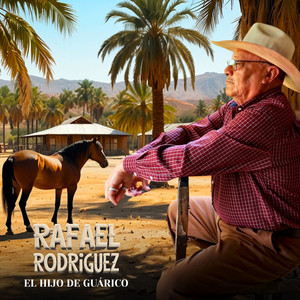 Entre Cantinas by Rafael Rodriguez El Hijo De Guarico