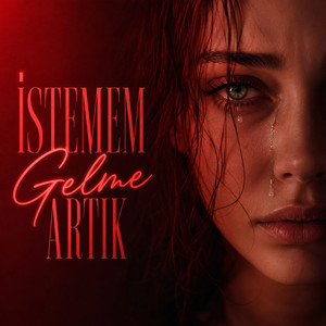 İstemem Gelme Artık by Modern Anadolu