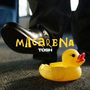 Macarena by Tosh