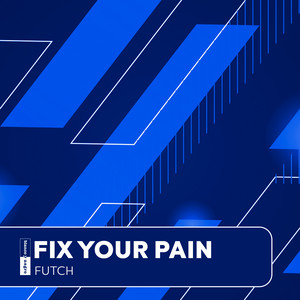 Futch - Fix Your Pain