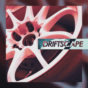 DRIFTSCAPE by FSTK