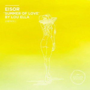 Summer of Love - Remix by Eisor, Lou Ella