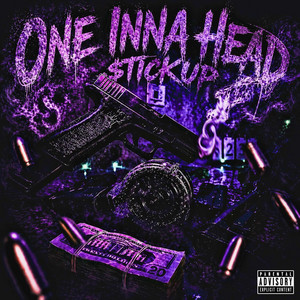 One Inna Head by $tickup