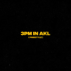 3pm in AKL (Freestyle) by Sire