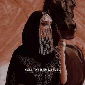 Count My Blessings Enisa by Kamro
