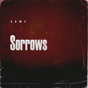 Sorrows by Zeni