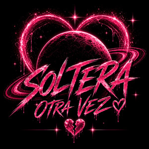 Soltera Otra Vez by Axvl