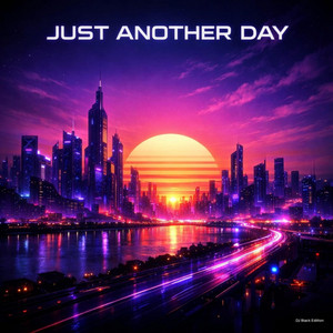 Just Another Day