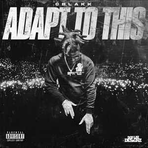 Adapt to This by CBlakk