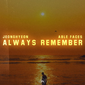 Always Remember by jeonghyeon, Able Faces
