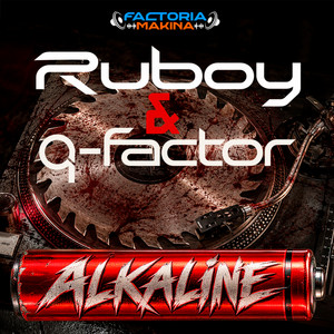 Alkaline by Ruboy, Q-Factor