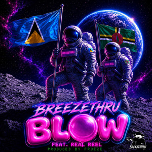 BLOW by Breezethru, Real Reel