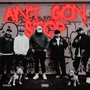 Ain't Gon Stop by 87one, Eel, Dfue, Dymo, Dubst