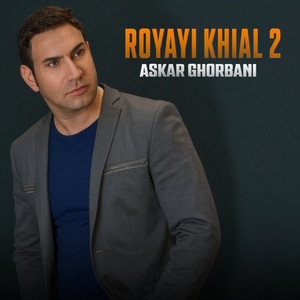 Askar Ghorbani - Royae Ghyal