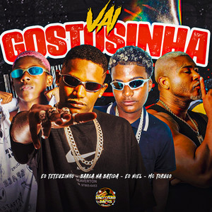 Barca Na Batida, eo Niel & EO Teteuzinho - Vai Gostosinha (feat. MC Torugo)