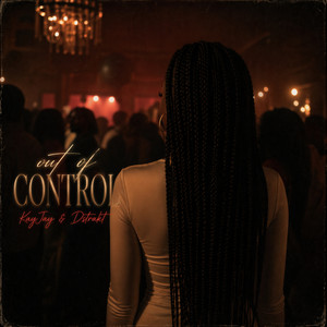 Out of Control by Kay.Jay, Dstrakt