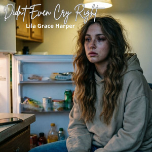 Didn't Even Cry Right