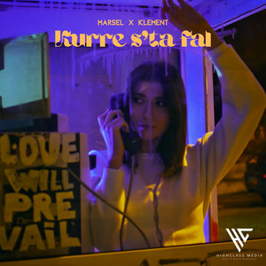 Marsel & Klement - Kurre s'ta fal